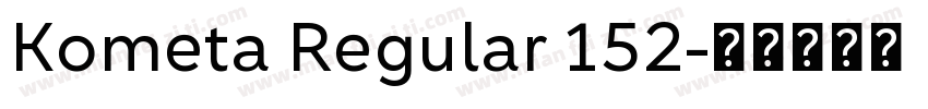 Kometa Regular 152字体转换